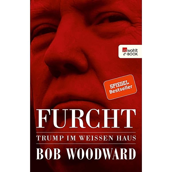 Furcht, Bob Woodward
