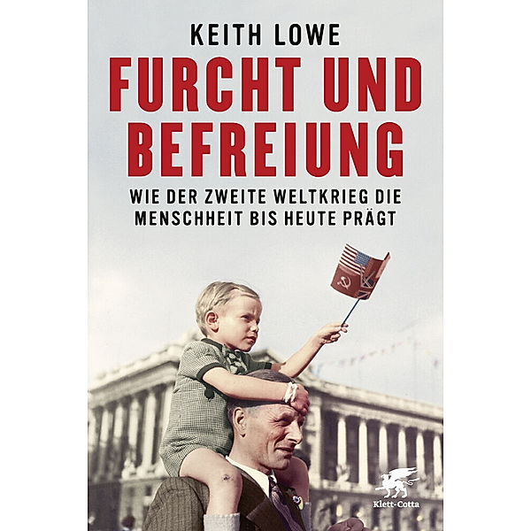 Furcht und Befreiung, Keith Lowe