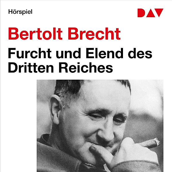 Furcht und Elend des Dritten Reiches, Bertholt Brecht