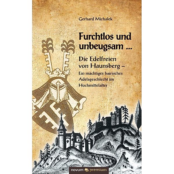 Furchtlos und unbeugsam ..., Gerhard Michalek