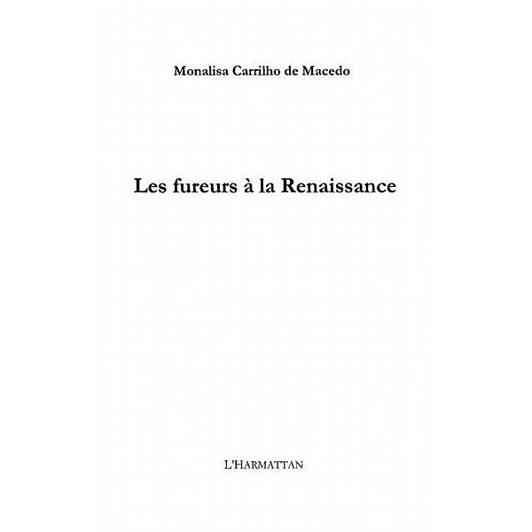 Fureurs a la renaissance / Hors-collection, Carrilho de Macedo Monalisa