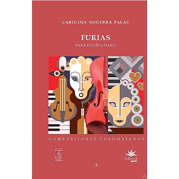 Furias para violín y piano, Carolina Noguera Palau