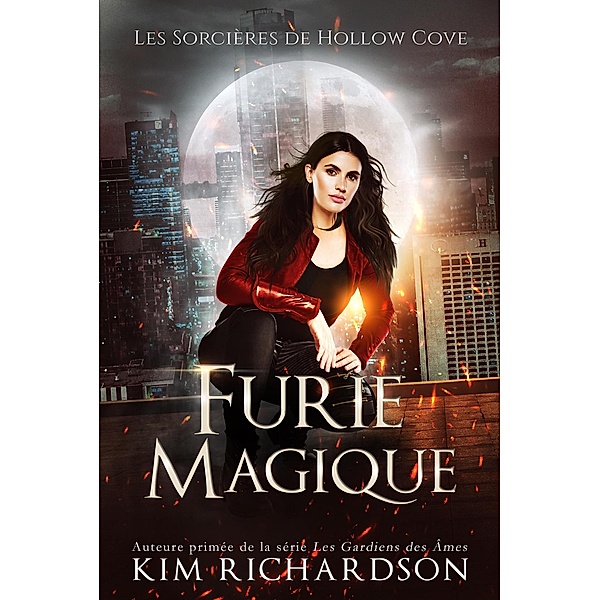 Furie Magique (Les Sorcières de Hollow Cove, #13) / Les Sorcières de Hollow Cove, Kim Richardson