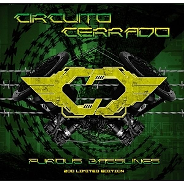 Furious Basslines (Ltd.2cd Edition), Circuito Cerrado