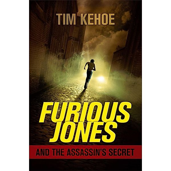 Furious Jones and the Assassin's Secret, Tim Kehoe