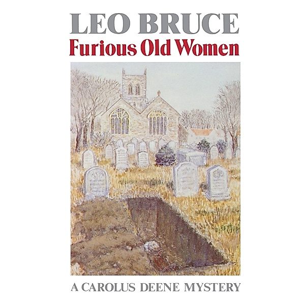 Furious Old Women, Leo Bruce