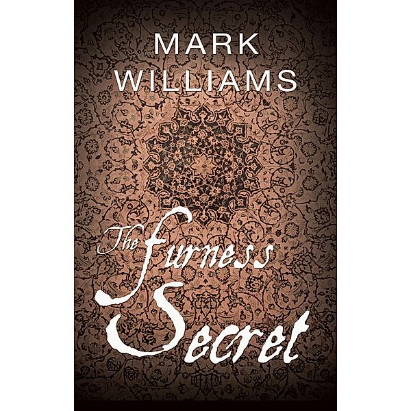 Furness Secret / Matador, Mark Williams