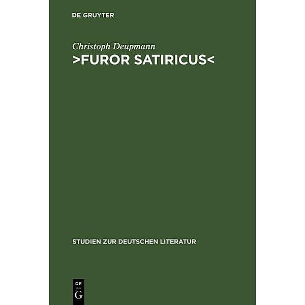 >Furor satiricus< / Studien zur deutschen Literatur Bd.166, Christoph Deupmann