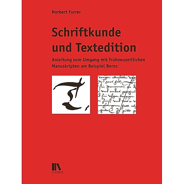 Furrer, N: Schriftkunde und Textedition, Norbert Furrer