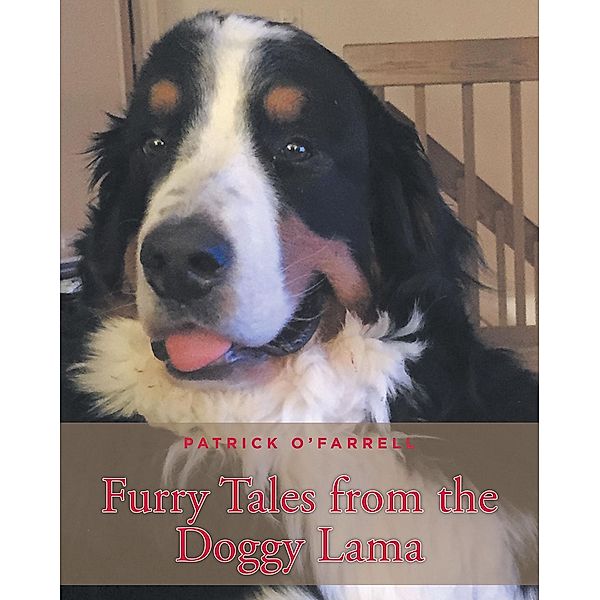 Furry Tales from the Doggy Lama, Patrick O'Farrell