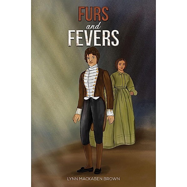 Furs and Fevers, Lynn Mackaben Brown