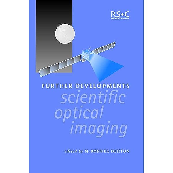 Further Developments in Scientific Optical Imaging / ISSN