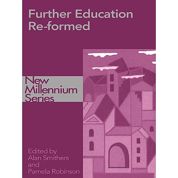 Further Education Re-formed