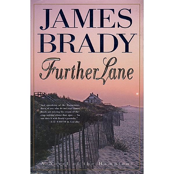 Further Lane / Stowe and Dunraven Novels Bd.1, James Brady