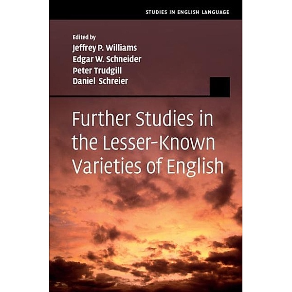 Further Studies in the Lesser-Known Varieties of English