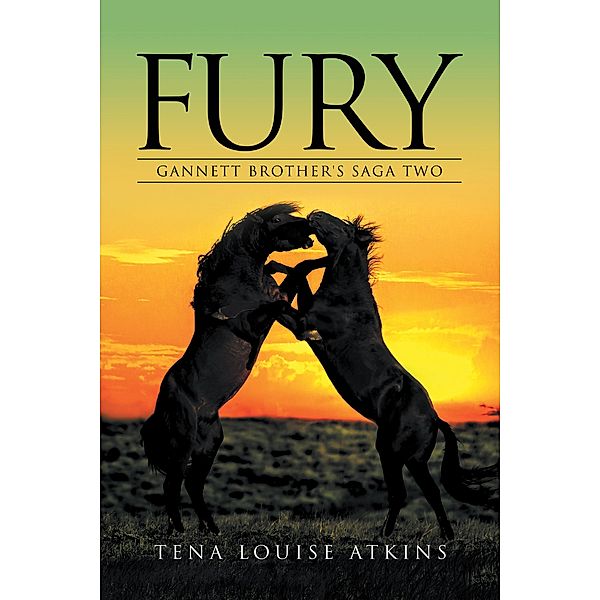 Fury, Tena Louise Atkins