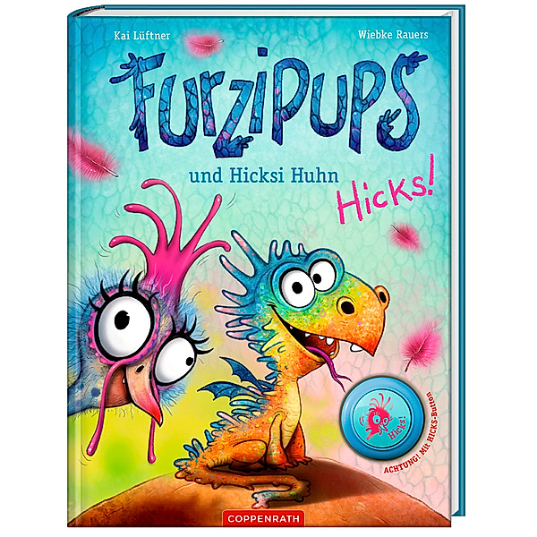 Furzipups und Hicksi Huhn / Furzipups Bd.2, Kai Lüftner