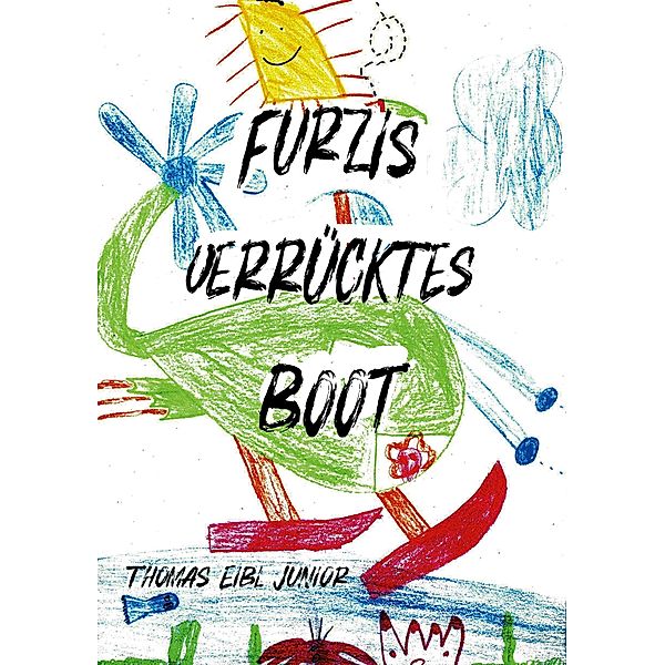 Furzis verrücktes Boot, Thomas Eibl