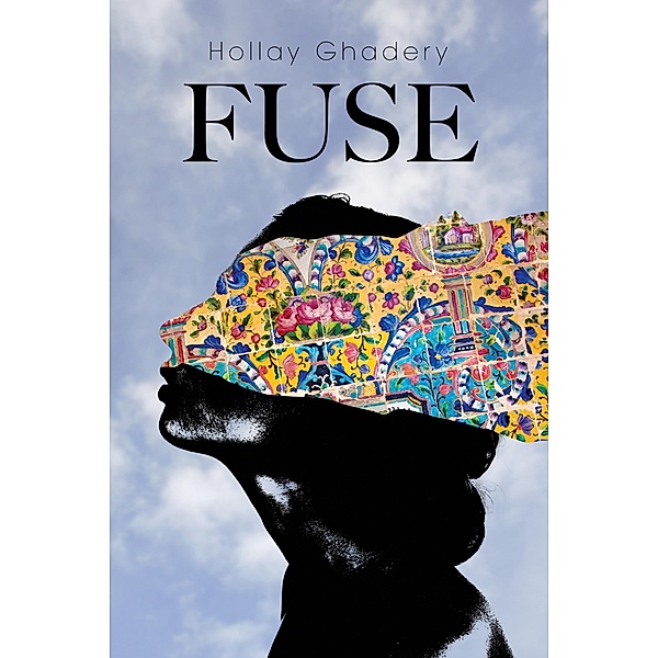 Fuse, Hollay Ghadery
