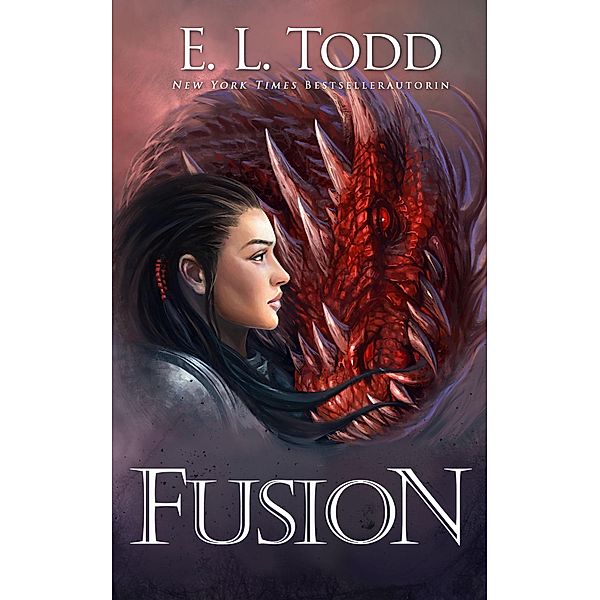 Fusion (Fuse (German), #1) / Fuse (German), E. L. Todd