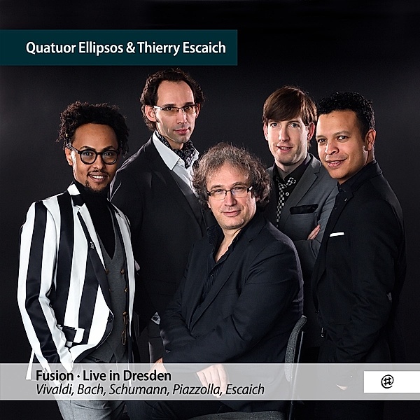 Fusion-Live In Dresden, Quatuor Ellipsos, Thierry Escaich