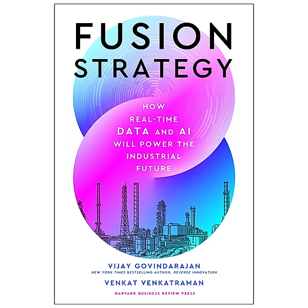 Fusion Strategy, Vijay Govindarajan, Venkat Venkatraman