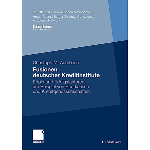 Fusionen deutscher Kreditinstitute, Christoph M. Auerbach