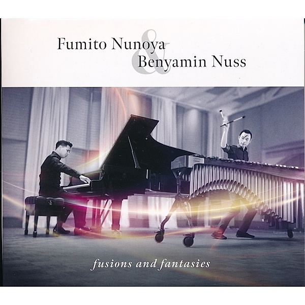 Fusions and Fantasies, Fumito Nunoya, Benyamin Nuss