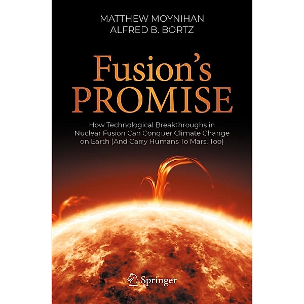 Fusion's Promise, Matthew Moynihan, Alfred B. Bortz