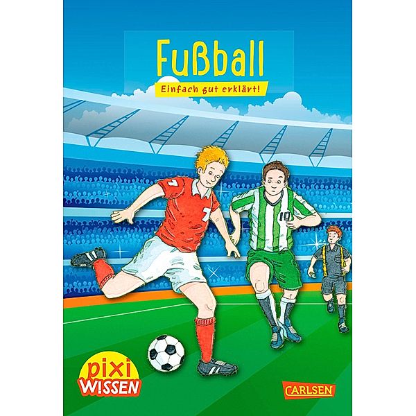 Fußball, Cordula Thörner, Sebastian Coenen