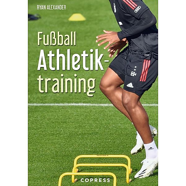 Fussball Athletiktraining, Ryan Alexander