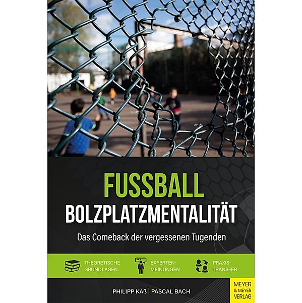 Fussball - Bolzplatzmentalität, Philipp Kass, Pascal Bach