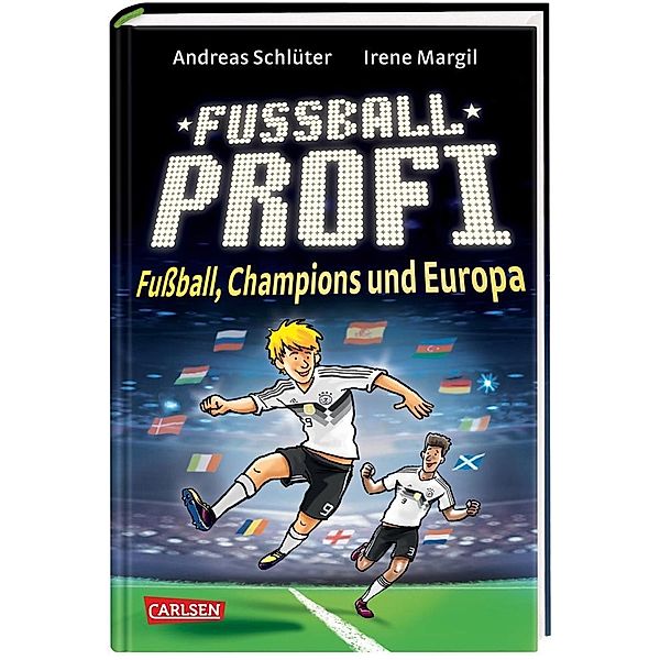 Fussball, Champions und Europa / Fussballprofi Bd.4, Andreas Schlüter, Irene Margil