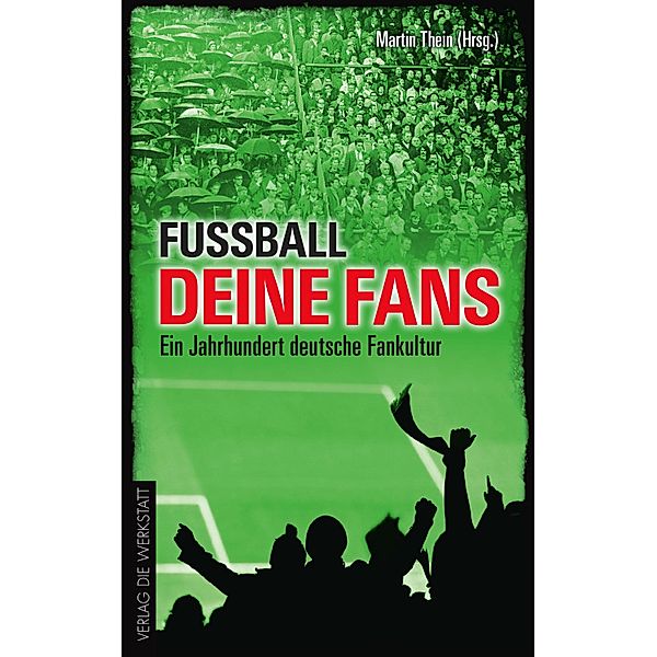 Fußball, deine Fans, Martin Thein