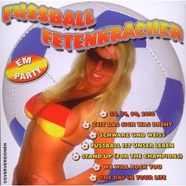 Fußball Fetenkracher, Diverse Interpreten