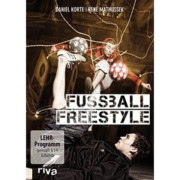 Fussball Freestyle, Daniel Korte, René Mathussek