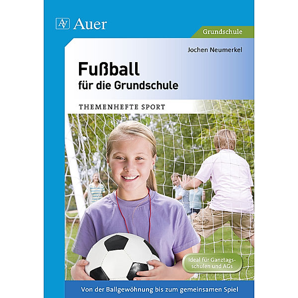 Fussball für die Grundschule, Jochen Neumerkel