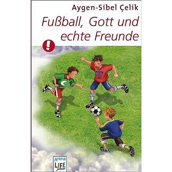 Fußball, Gott und echte Freunde, Aygen-Sibel Çelik