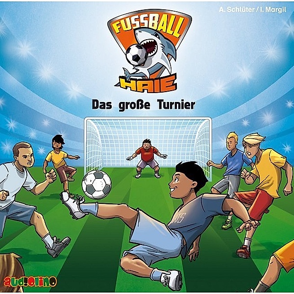 Fussball-Haie - 2 - Das grosse Turnier, Andreas Schlüter, Irene Margil