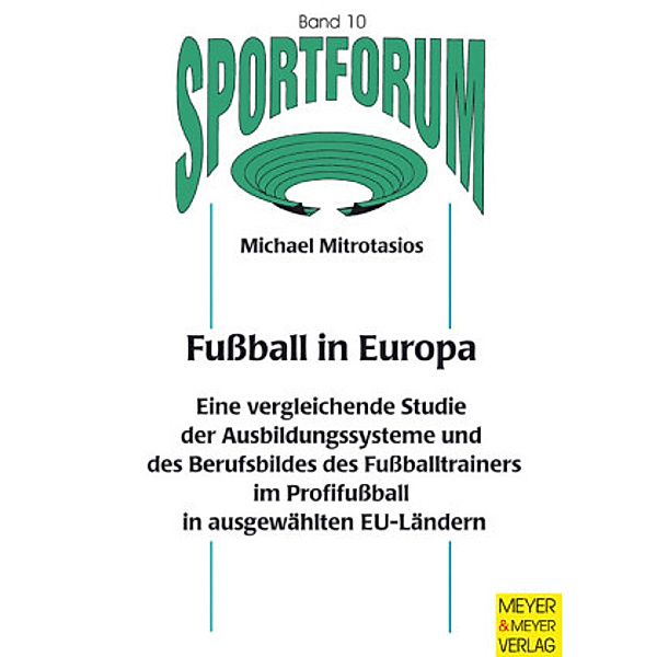 Fußball in Europa, Michael Mitrotasius