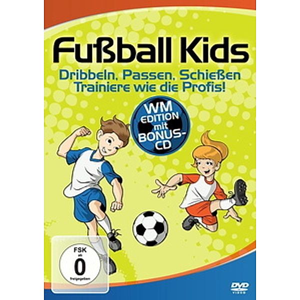 Fussball Kids - Dribbeln, Passen, Schiessen: Trainiere wie die Profis, Special Interest