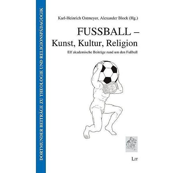 Fußball - Kunst, Kultur, Religion