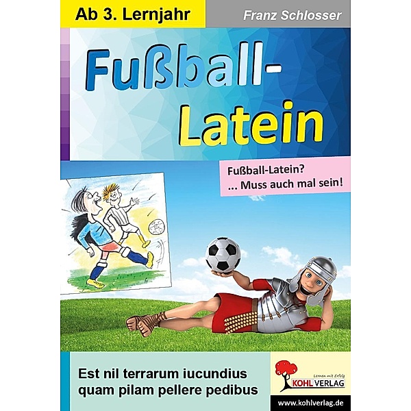 Fussball-Latein, Franz Schlosser