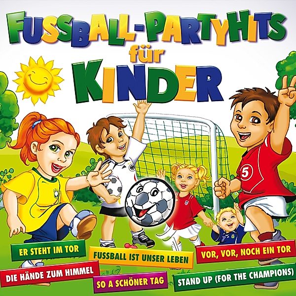 Fussball-Partyhits Für Kinder, Diverse Interpreten