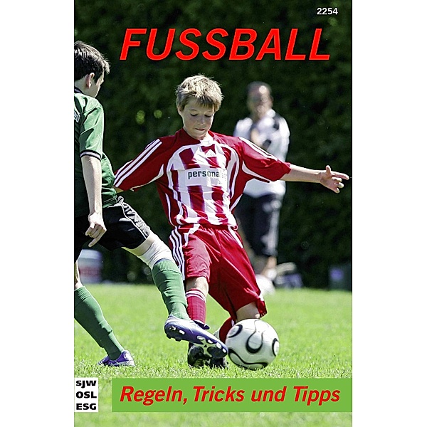 Fussball, Regeln, Tricks und Tipps, Autoren