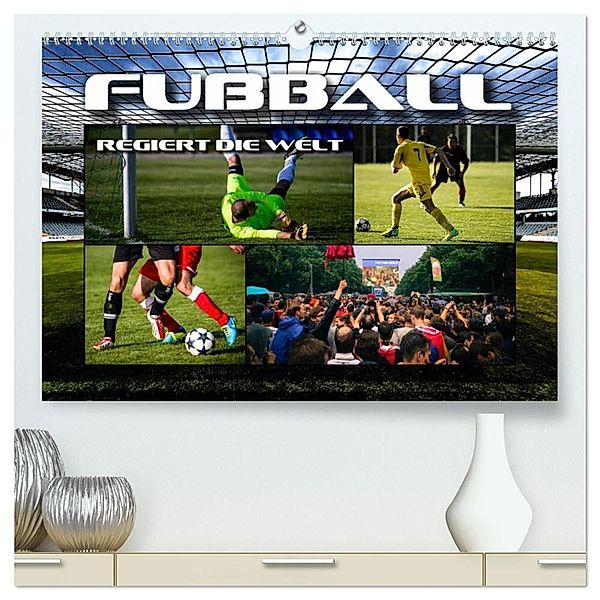 Fußball regiert die Welt (hochwertiger Premium Wandkalender 2024 DIN A2 quer), Kunstdruck in Hochglanz, Renate Bleicher