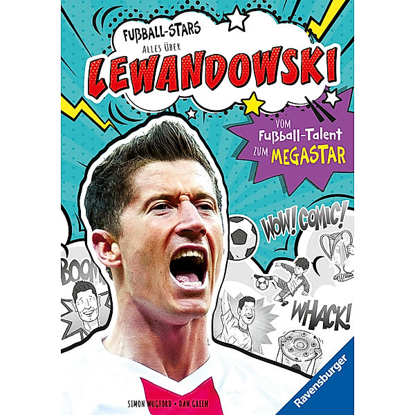 Fußball-Stars - Lewandowski. Vom Fußball-Talent zum Megastar (Erstlesebuch ab 7 Jahren), Simon Mugford