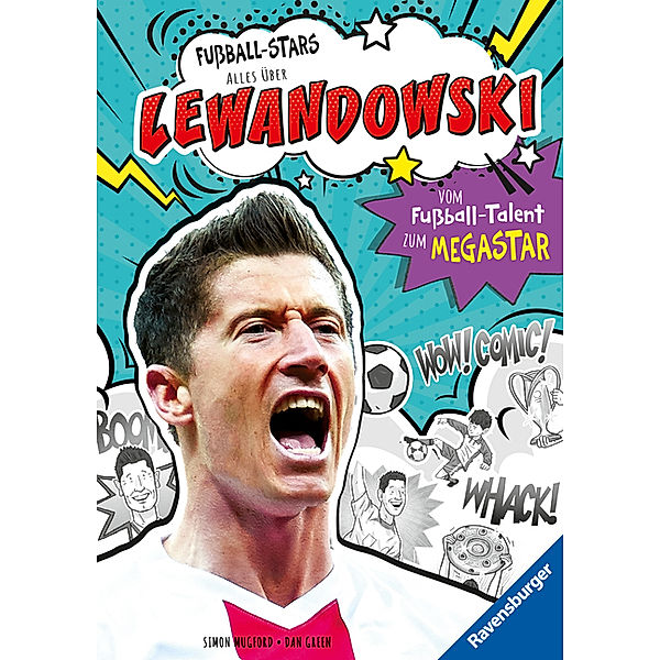 Fußball-Stars - Lewandowski. Vom Fußball-Talent zum Megastar (Erstlesebuch ab 7 Jahren), Fußball-Geschenke für Jungs und Mädchen, Simon Mugford