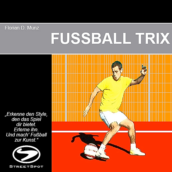 FUSSBALL TRIX, Florian D Munz