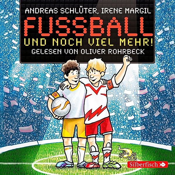 Fußball und ... - 2 - Fußball und noch viel mehr!, Andreas Schlüter, Irene Margil